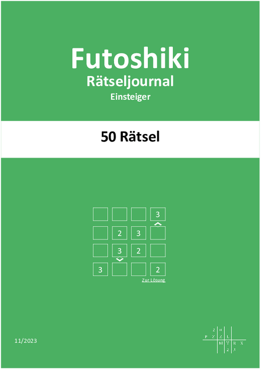 Futoshiki Rätseljournal, Level: "Einsteiger", Ausgabe November 2023 (PDF Download)