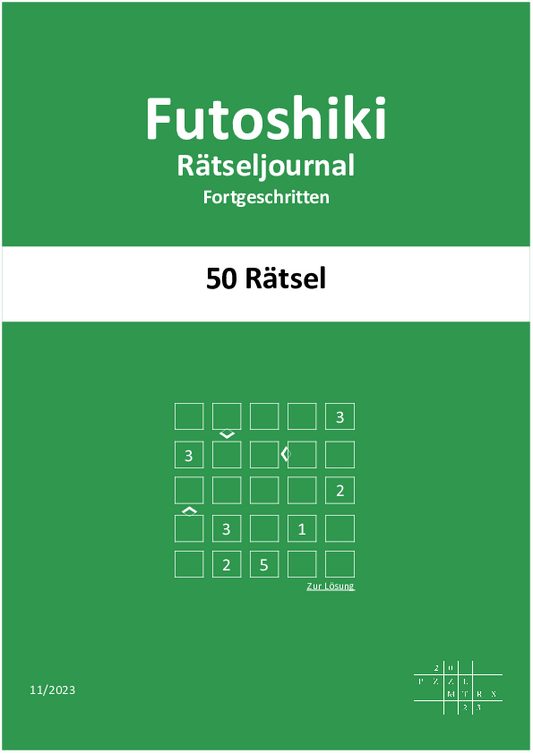 Futoshiki Rätseljournal, Level: "Fortgeschritten", Ausgabe November 2023 (PDF Download)